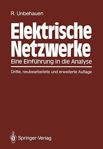 Elektrische Netzwerke: Eine Einführung in die Analyse