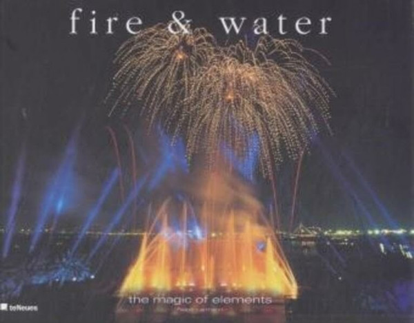 Fire and Water: The Magic of Special Effects