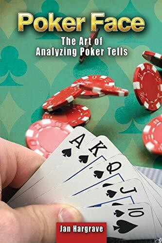 Poker Face: The Art of Analyzing Poker Tells