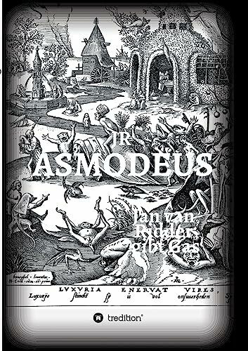 ASMODEUS - Kriminalroman: Jan van Ridder gibt Gas - sein zweiter Fall - organisierte Rockerkriminalität - Hells Angels - Rheinland (Jan van Ridder ermittelt)