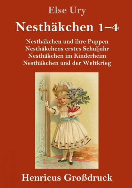 Nesthäkchen Gesamtausgabe in drei Großdruckbänden (Großdruck)