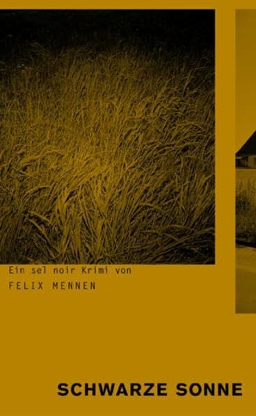 Schwarze Sonne: Ein sel noir Krimi