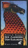 Der Zauberer von Karakosk: Fantasy-Roman. Aus d. Engl. v. Hans J. Schütz