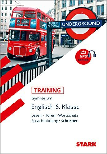 STARK Training Gymnasium - Englisch - 6. Klasse: Lesen, Schreiben, Hören, Wortschatz.: Grundwissen