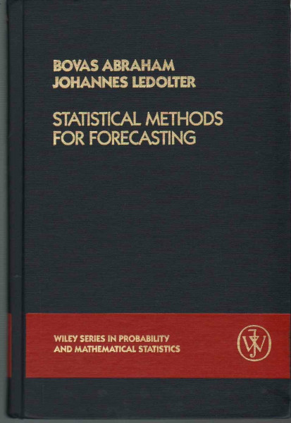 Statistical Methods for Forecasting (Wiley Series in Probability and Mathematical Statistics, Applied Probability and Statistics)