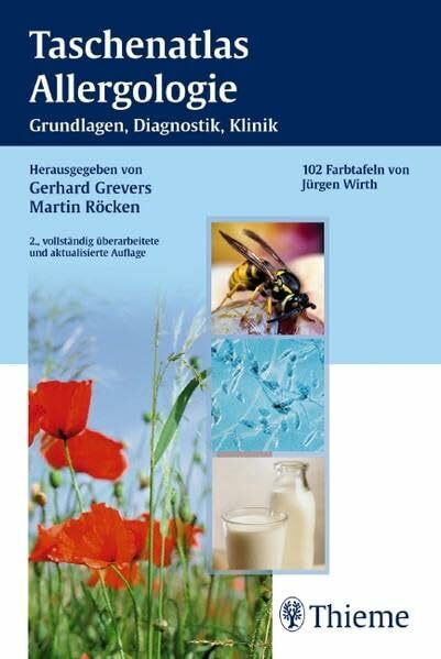 Taschenatlas Allergologie: Grundlagen - Klinik - Therapie