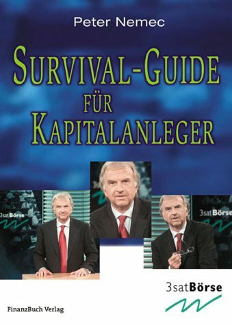 Survival-Guide für Kapitalanleger