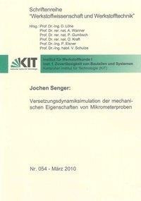 Versetzungsdynamiksimulation der mechanischen Eigenschaften von Mikrometerproben - Senger, Jochen