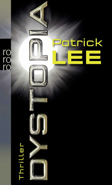 Dystopia: Thriller. Deutsche Erstausgabe (Die Zeitreise-Thriller, Band 2)