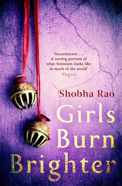 Rao, S: Girls Burn Brighter