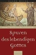Spuren des lebendigen Gottes
