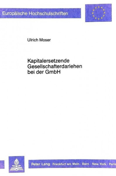 Kapitalersetzende Gesellschafterdarlehen bei der GmbH