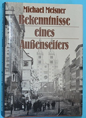Bekenntnisse eines Aussenseiters