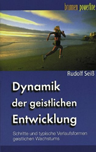 Dynamik der geistlichen Entwicklung