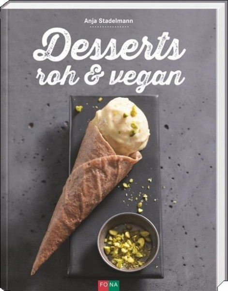 Desserts roh & vegan