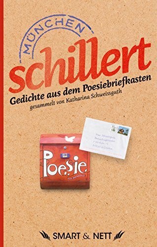 München schillert: Gedichte aus dem Poesiebriefkasten