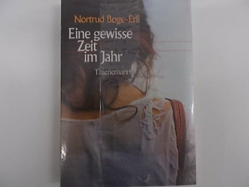 Eine gewisse Zeit im Jahr