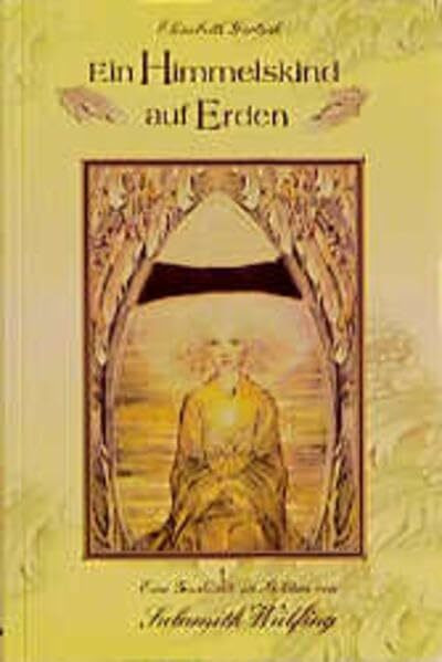 Ein Himmelskind auf Erden