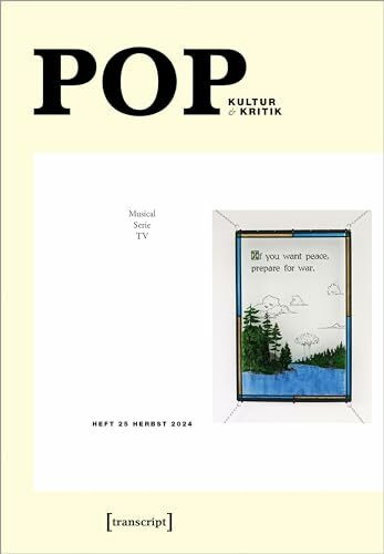 POP: Kultur & Kritik (Jg. 13, 2/2024) (POP. Kultur und Kritik)