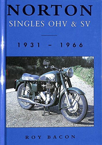 Norton Singles Ohv & Sv: 1931 - 1966