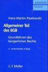 Allgemeiner Teil des BGB: Grundlehren des bürgerlichen Rechts