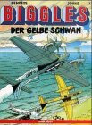 Biggles Bd.1, Der gelbe Schwan