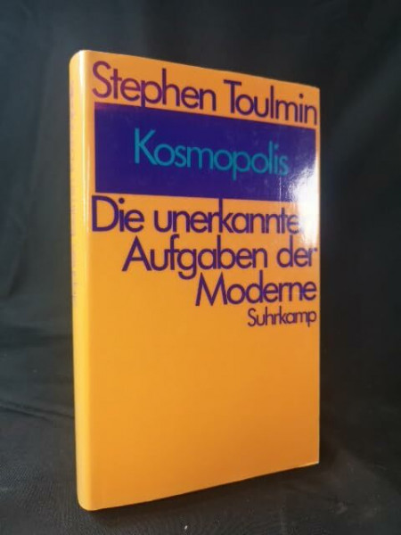 Kosmopolis: Die unerkannten Aufgaben der Moderne