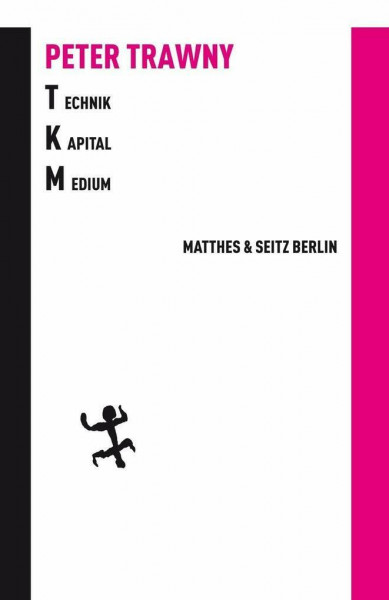 Technik.Kapital.Medium - Das Universale und die Freiheit (Batterien)
