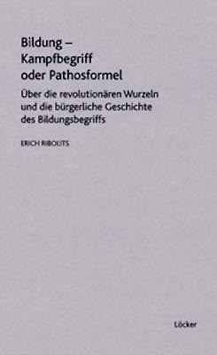 Bildung - Kampfbegriff oder Pathosformel