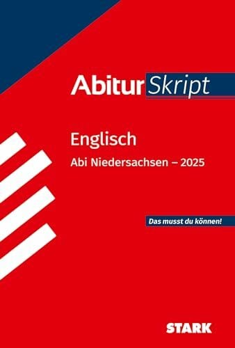 STARK AbiturSkript - Englisch - Niedersachsen 2025 (Skripte / Abi - Auf einen Blick!) STARK AbiturSkript - Englisch - Niedersachsen 2025 (Skripte / Abi - Auf einen Blick!)
