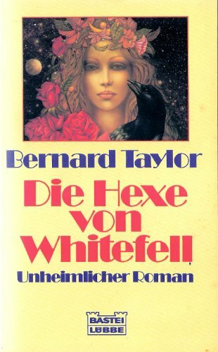 Die Hexe von Whitefell (Allgemeine Reihe. Bastei Lübbe Taschenbücher)
