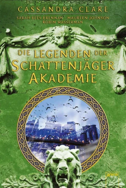 Legenden der Schattenjäger-Akademie: Mit 10 exklusiven Comicseiten: