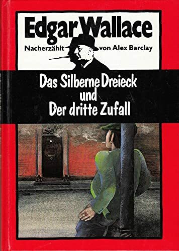 Das silberne Dreieck und der dritte Zufall