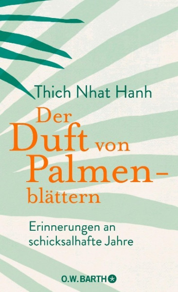 Der Duft von Palmenblättern