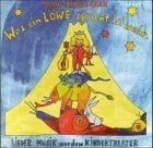 Was ein Löwe spricht, ist wahr, 1 CD-Audio: Lieder und Musik aus dem Kindertheater. ca. 53 Min. Was ein Löwe spricht, ist wahr, 1 CD-Audio: Lieder und Musik aus dem Kindertheater. ca. 53 Min.