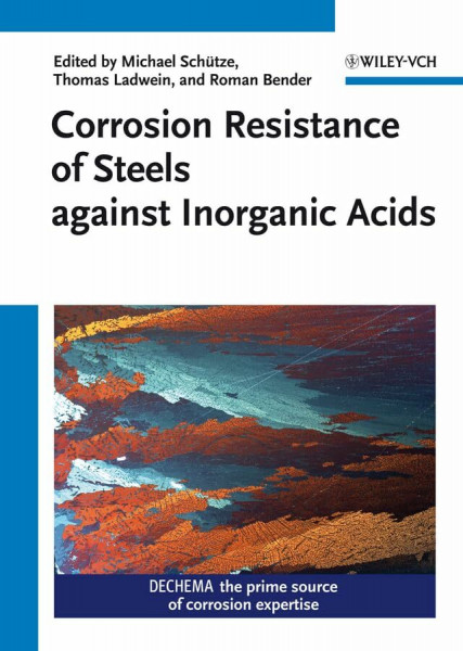 Corrosion Resistance of Steels against Inorganic Acids