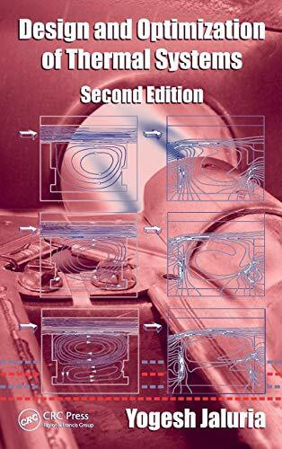 Design and Optimization of Thermal Systems (Mechanical Engineering)