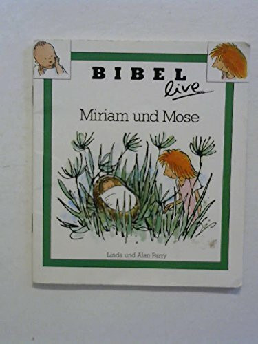 Miriam und Mose (Bibel live)