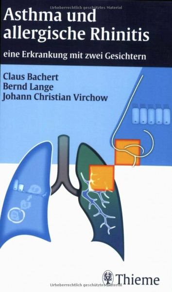 Asthma und allergische Rhinitis: eine Erkrankung mit zwei Gesichtern