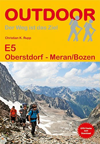 E 5 Oberstdorf - Meran/Bozen (Der Weg ist das Ziel): GPS-Tracks zum Download