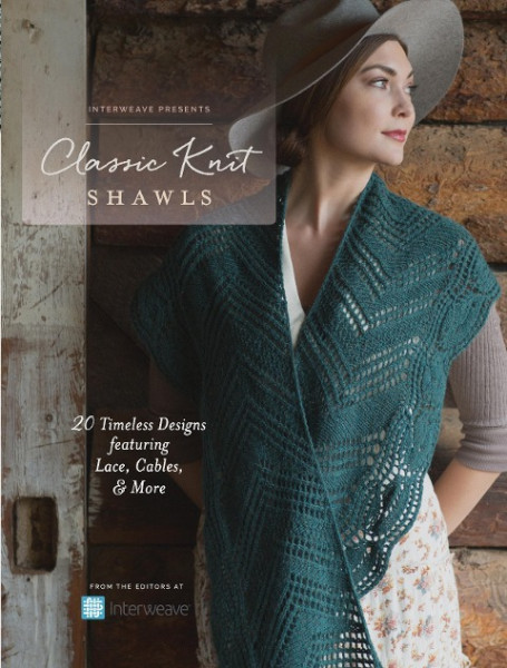 Interweave Presents - Classic Knit Shawls