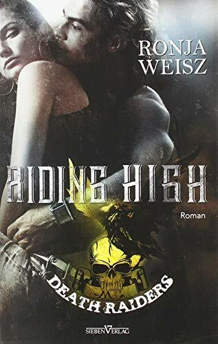 Riding High (Death Raiders MC)