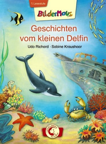 Bildermaus - Geschichten vom kleinen Delfin