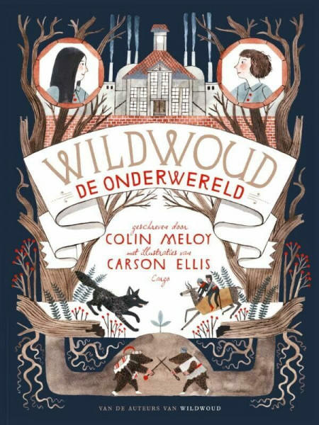 De onderwereld (Wildwoud, 2)