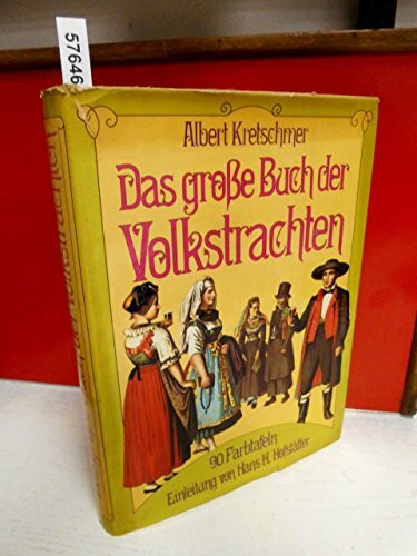 Das große Buch der Volkstrachten