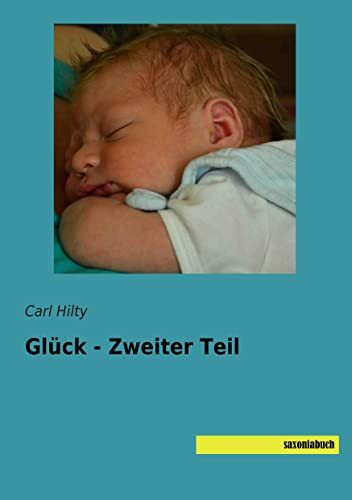 Glueck - Zweiter Teil
