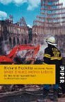 Unter Einsatz meines Lebens: Ein New Yorker Feuerwehrmann im World Trade Center (Piper Taschenbuch, Band 3899)