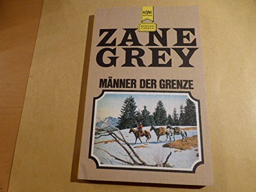 Männer der Grenze.