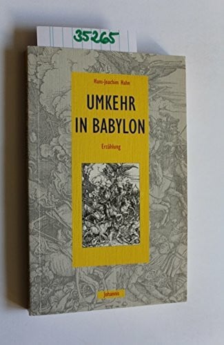 Umkehr in Babylon