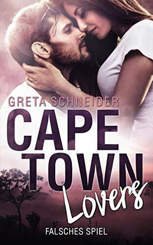 Capetown Lovers – falsches Spiel